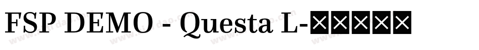 FSP DEMO - Questa L字体转换